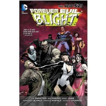 Фото Forever Evil: Blight