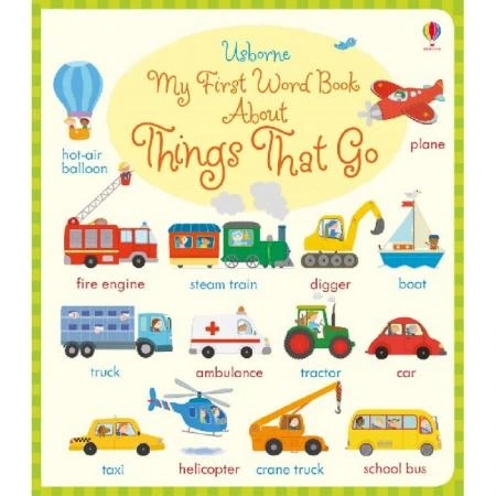 Фото My First Word Book About Things That Go