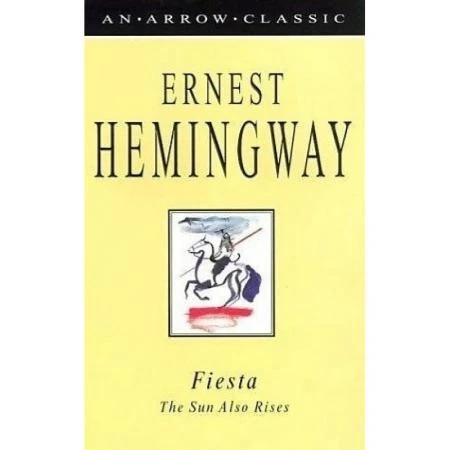 Фото Fiesta. Hemingway Ernest