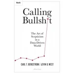 фото Calling Bullshit: The Art of Scepticism in a Data-Driven World