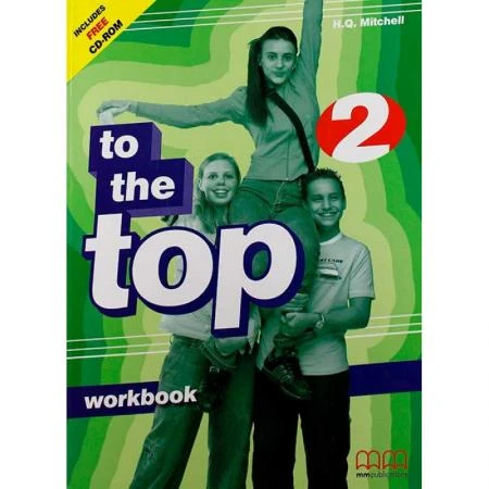 Фото To The Top 2. Workbook + CD