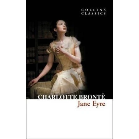 Фото Collins Classics: Bronte Charlotte. Jane Eyre