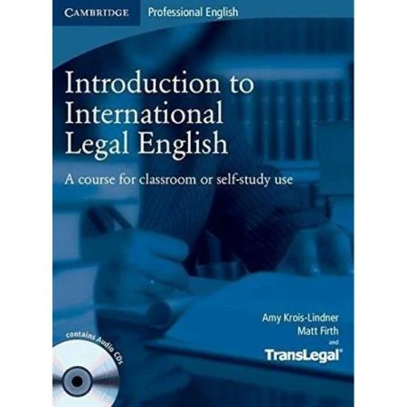 Фото Introduction to International Legal English. Student's Book + CDs (2)