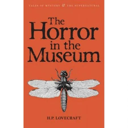 Фото Horror in Museum. Howard Phillips Lovecraft