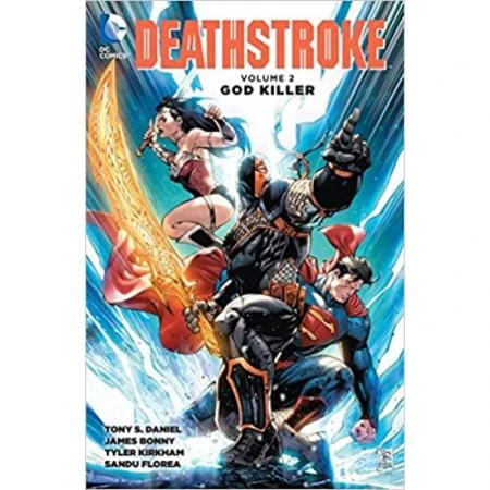 Фото Deathstroke Volume 2. God Killer