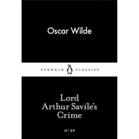 Фото Lord Arthur Savile's Crime. Oscar Wilde