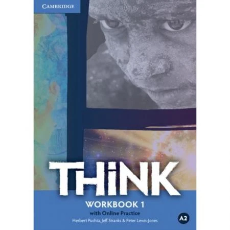 Фото Think. 1 Workbook with Online Practice. Puchta, Lewis-Jones, Stranks.